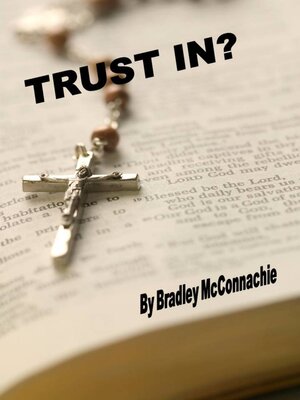 cover image of Trust In?